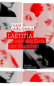 Laetitia oder das Ende der Mannheit