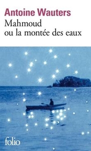 Mahmoud ou la montée des eaux