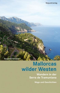 Mallorcas wilder Westen 